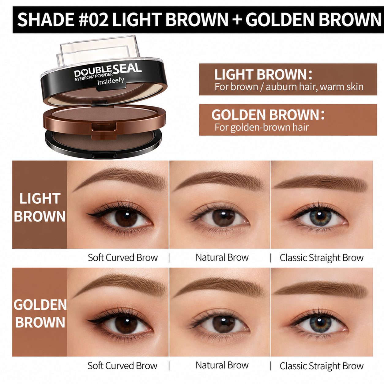 Light Brown + Golden Brown